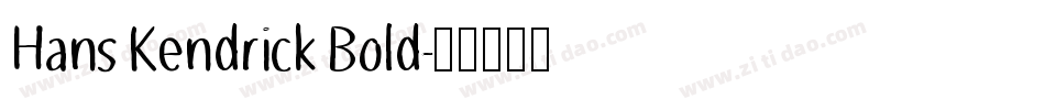 Hans Kendrick Bold字体转换